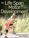 Life Span Motor Development (With HKPropel Access), 7e