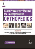 Exam Preparatory Manual for Undergraduates Orthopedics, 2e