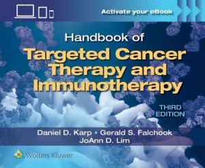 Handbook of Targeted Cancer Therapy and Immunotherapy, 3e