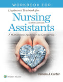 Workbook for Lippincott Textbook for Nursing Assistants, 6e