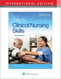 Taylor's Clinical Nursing Skills (IE), 6e