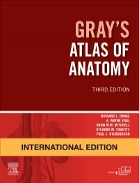 Gray's Atlas of Anatomy (IE), 3e**