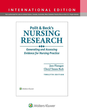 Polit & Beck's Nursing Research : Generating and Assessing Evidence for Nursing Practice (IE), 12e