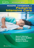 Rogers' Handbook of Pediatric Intensive Care, 6e