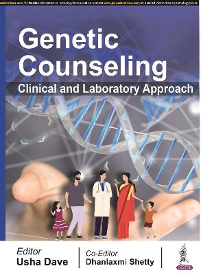 Genetic Counseling: Clinical and Laboratory Approach