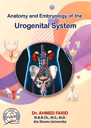 Anatomy and Embryology of the Urogenital System