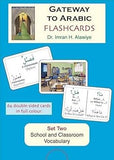 Gateway to Arabic Flashcards Set 2: School and Classroom Vocabula