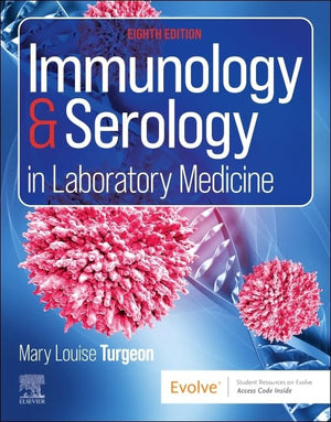 Immunology & Serology in Laboratory Medicine, 8e