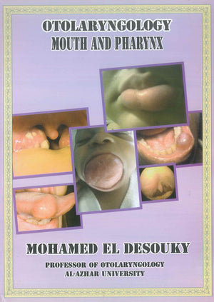 Otolaryngology Mouth and Pharynx