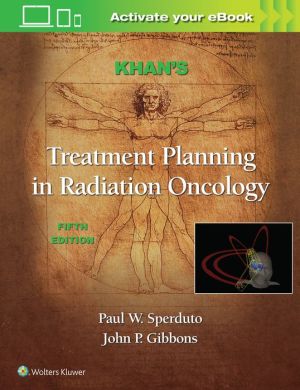 Khan's Treatment Planning in Radiation Oncology, 5e