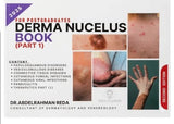 Derma Nucleus Book: For Postgraduate Dermatology Students Part I-2025, 2e