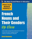 Practice Makes Perfect: French Nouns and Their Genders Up Close