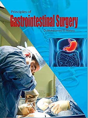 El-Matary's Principles of Gastrointestinal Surgery**