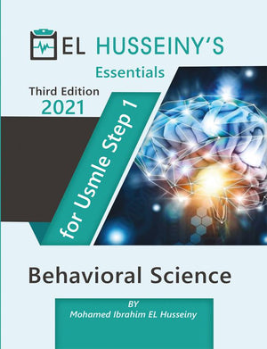 EL HUSSEINY'S Essentials For USMLE Step 1 : Behavioral Science 2021, 3e