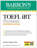 TOEFL iBT Premium with 8 Online Practice Tests + Online Audio (Barron's Test Prep), 18e**