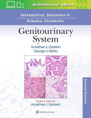 Differential Diagnoses in Surgical Pathology: Genitourinary System, 2e