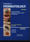 Perspectives in Dermatology : Tumors Of The Skin ( Epidermal, Vascular, Fibrous & Melanocytic)