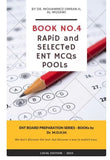 ENT MCQs POOLs RAPiD and SELECTeD BOOK NO.4 -LP