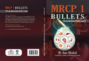 MRCP 1 BULLETS : All You Must Know Before Exam