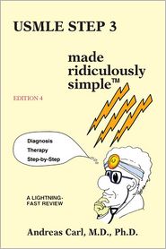 USMLE Step 3 Made Ridiculously Simple, 4e