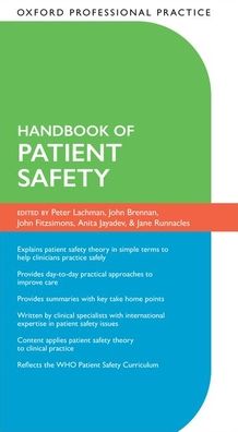 Handbook of Patient Safety (Oxford Professional Practice)