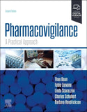 Pharmacovigilance: A Practical Approach, 2e