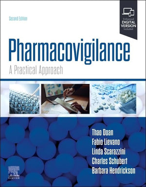 Pharmacovigilance: A Practical Approach, 2e