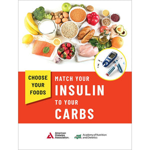 Choose Your Foods: Match Your Insulin to Your Carbs, 4e