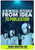 AI in Medical Research: From Idea to Publication