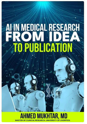 AI in Medical Research: From Idea to Publication