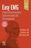 Easy EMG : A Guide to Performing Nerve Conduction Studies and Electromyography, 3e