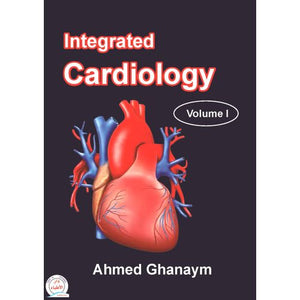 Integrated Cardiology, Volume 1