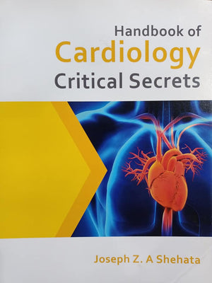 Handbook of Cardiology Critical Secrets