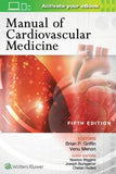 Manual of Cardiovascular Medicine, 5e**