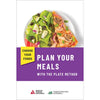 Choose Your Foods: Plan Your Meals with the Plate Method, 3e