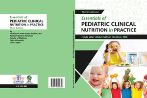 Essentials of Pediatric Clinical Nutrition in Practice, 3e