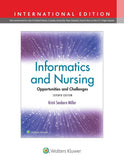 Informatics and Nursing: Opportunities and Challenges (IE), 7e