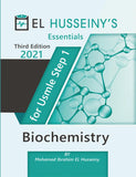 EL HUSSEINY'S Essentials For USMLE Step 1 : Biochemistry 2021, 3e