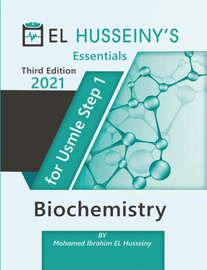 EL HUSSEINY'S Essentials For USMLE Step 1 : Biochemistry 2021, 3e