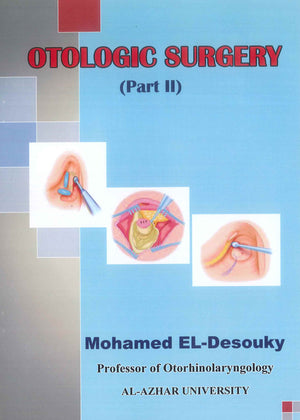 Otologic Surgery Part II