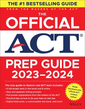 The Official ACT Prep Guide 2023-2024, (Book + Online Course)**