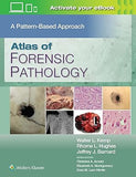Atlas of Forensic Pathology: A Pattern Based Approach: Print + eBook with Multimedia