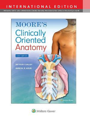 Moore's Clinically Oriented Anatomy (IE), 9e**