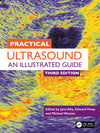 Practical Ultrasound: An Illustrated Guide, 3e