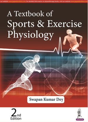 A Textbook of Sports & Exercise Physiology, 2e