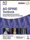 AO Spine Textbook: Comprehensive Overview on Surgical Management of the Spine
