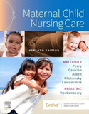 Maternal Child Nursing Care, 7e