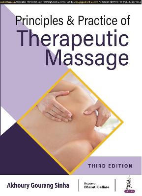 Principles & Practice of Therapeutic Massage, 3e
