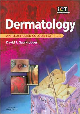 Dermatology: An Illustrated Colour Text, 4e**