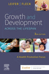 Growth and Development Across the Lifespan : A Health Promotion Focus, 3e